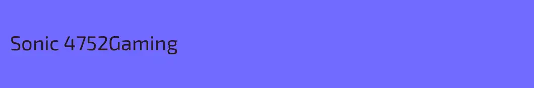 Sonic 4752Gaming